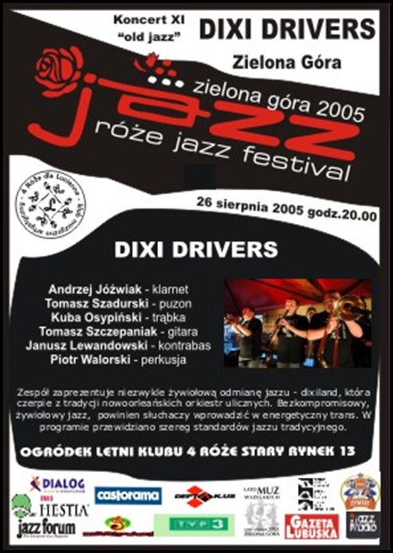 2005_08_26_Róże_Jazz_Festiwal_Plakat_Dixie_Drivers