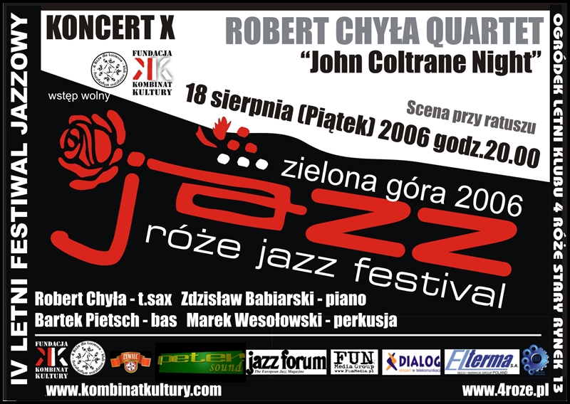 2006_Róże_Jazz_Plakat_Festiwal_Robert_Chyła_Quartet_ 18_08