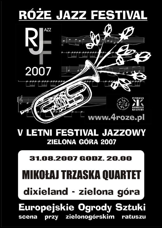 2007_Róże_Jazz_Festiwal_Plakat_Trazaska_Quartet_ 31_08