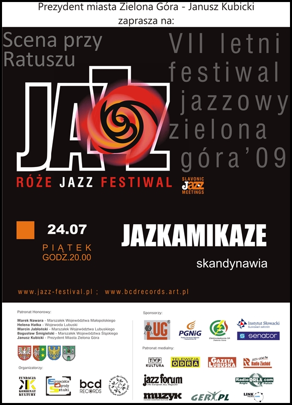 2009_07_24_Róże_Jazz_Festiwal_Plakat_Jazkamikaze